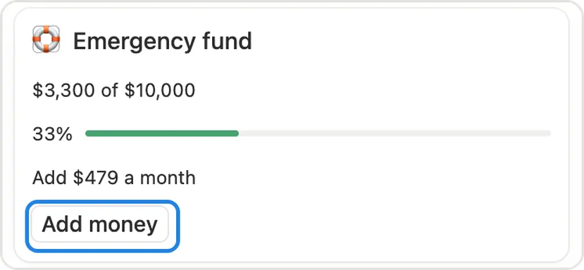 Emergency fund goal at 33% with the Add money button