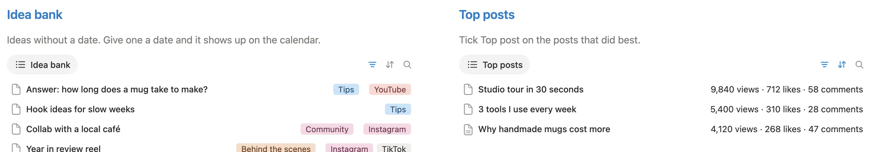 Idea bank with undated ideas, and Top posts like Studio tour in 30 seconds with 9,840 views