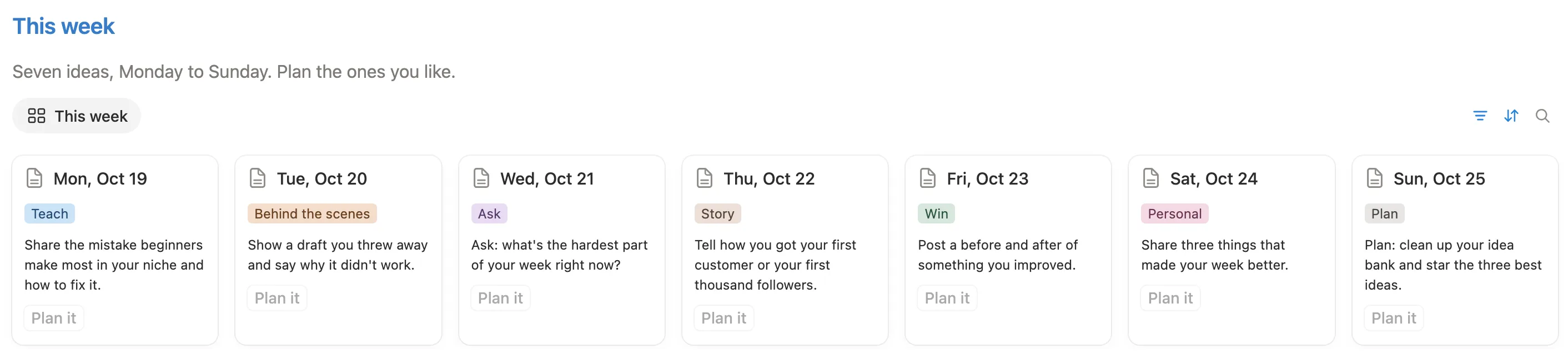 Seven idea cards from Mon, Oct 19 to Sun, Oct 25, tagged Teach, Behind the scenes, Ask, Story, Win, Personal and Plan