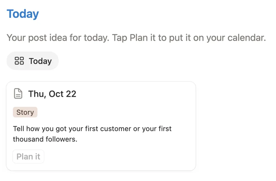 Today card for Thu, Oct 22: a Story idea, Tell how you got your first customer or your first thousand followers
