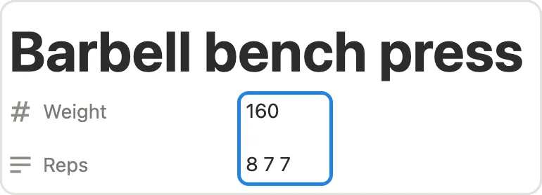 Weight 160 and Reps 8 7 7 marked on a new log