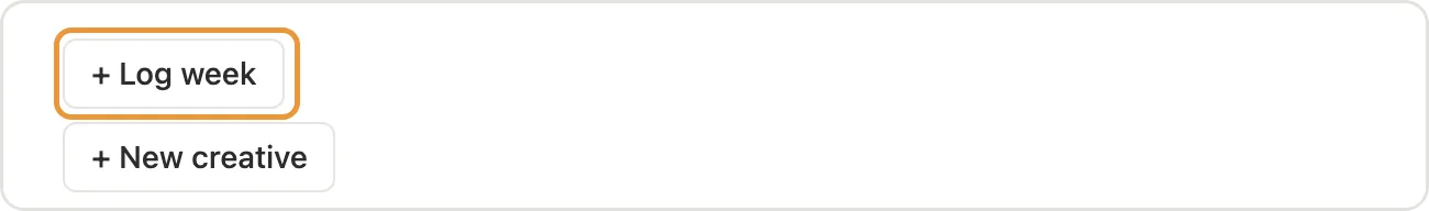 The + Log week button marked above + New creative