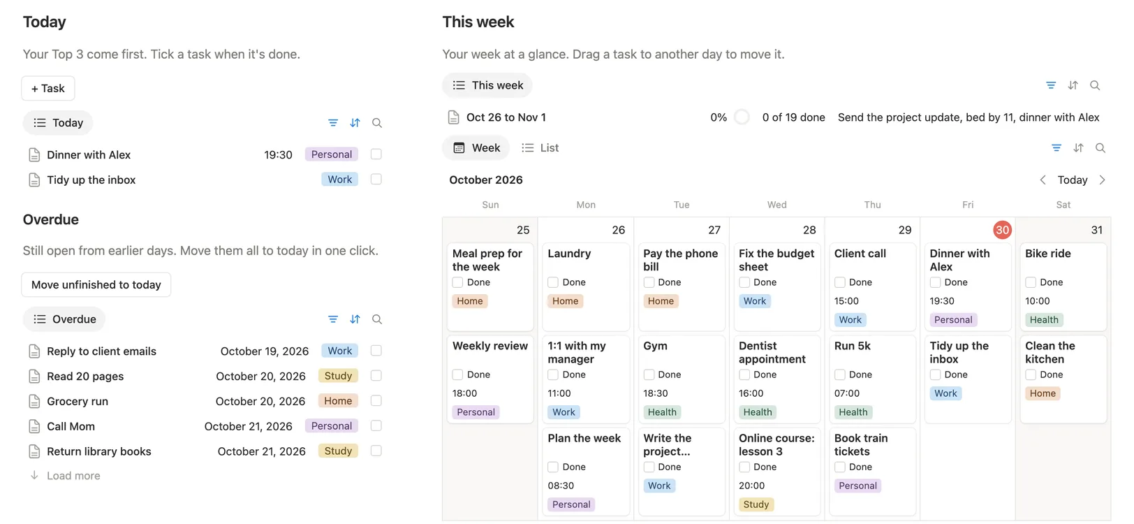 Today, Overdue with Move unfinished to today, and the week calendar on the home page