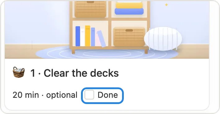 The Done box on the Clear the decks step card