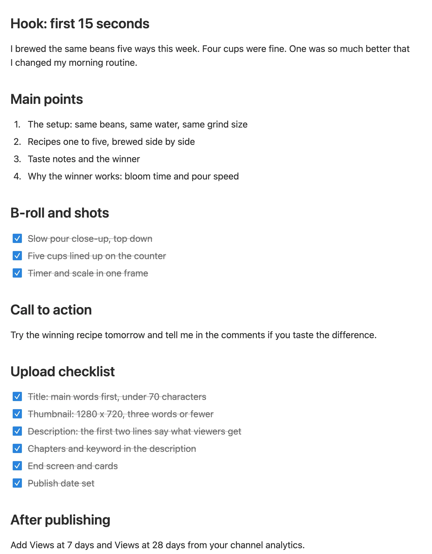 The hook, main points, b-roll, call to action and upload checklist of a long video