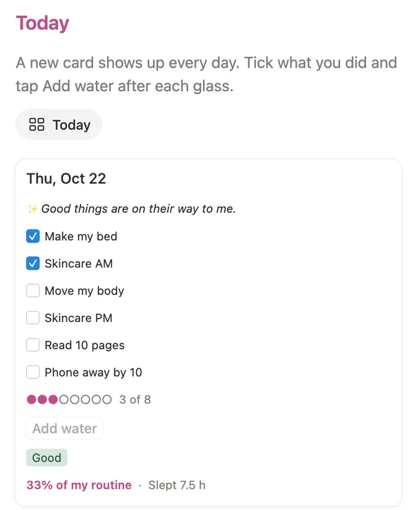 Today card for Thu, Oct 22: an affirmation, six habits, water at 3 of 8, mood Good and 33% of my routine